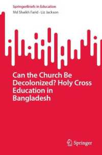 Can the Church Be Decolonized? Holy Cross Education in Bangladesh (Springerbriefs in Education)