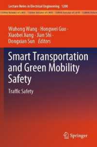 Smart Transportation and Green Mobility Safety : Traffic Safety (Lecture Notes in Electrical Engineering)