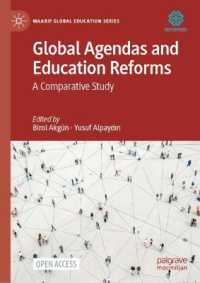 グローバルな課題と教育改革<br>Global Agendas and Education Reforms : A Comparative Study (Maarif Global Education Series)