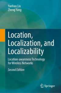 Location, Localization, and Localizability : Location-awareness Technology for Wireless Networks （2ND）