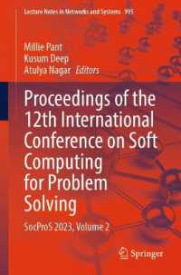 Proceedings of the 12th International Conference on Soft Computing for Problem Solving : SocProS 2023, Volume 2 (Lecture Notes in Networks and Systems)