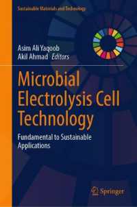 Microbial Electrolysis Cell Technology : Fundamental to Sustainable Applications (Sustainable Materials and Technology) （2024）
