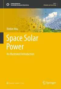 Space Solar Power : An Illustrated Introduction (Sustainable Development Goals Series) （2024）