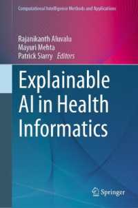 Explainable AI in Health Informatics (Computational Intelligence Methods and Applications)