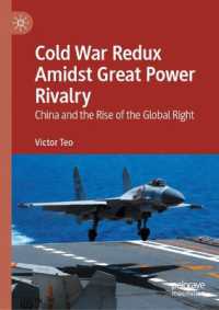 Cold War Redux Amidst Great Power Rivalry : China and the Rise of the Global Right （2024）