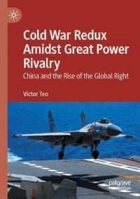 Cold War Redux Amidst Great Power Rivalry : China and the Rise of the Global Right