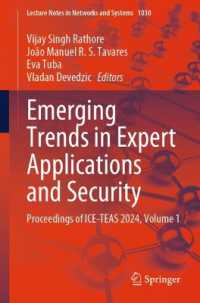 Emerging Trends in Expert Applications and Security : Proceedings of ICE-TEAS 2024, Volume 1 (Lecture Notes in Networks and Systems)
