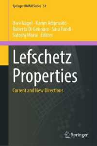 Lefschetz Properties : Current and New Directions (Springer Indam Series)