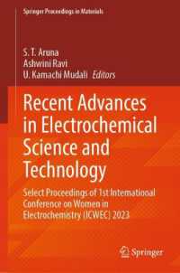 Recent Advances in Electrochemical Science and Technology : Select Proceedings of 1st International Conference on Women in Electrochemistry (ICWEC) 2023 (Springer Proceedings in Materials) （2024）
