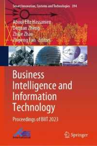 Business Intelligence and Information Technology : Proceedings of BIIT 2023 (Smart Innovation, Systems and Technologies) （2024）