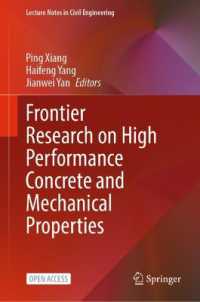Frontier Research on High Performance Concrete and Mechanical Properties (Lecture Notes in Civil Engineering)