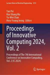Proceedings of Innovative Computing 2024 Vol 2 : Proceedings of the 7th International Conference on Innovative Computing Vol 2 (IC 2024) (Lecture Notes in Electrical Engineering)