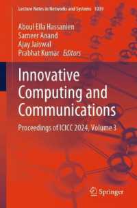 Innovative Computing and Communications : Proceedings of ICICC 2024, Volume 3 (Lecture Notes in Networks and Systems) （2024）
