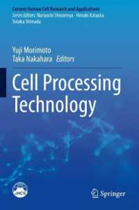 Cell Processing Technology (Current Human Cell Research and Applications)