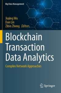 Blockchain Transaction Data Analytics : Complex Network Approaches (Big Data Management)