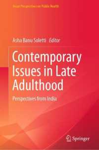 Contemporary Issues in Late Adulthood : Perspectives from India (Asian Perspectives on Public Health)