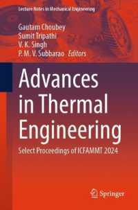 Advances in Thermal Engineering : Select Proceedings of ICFAMMT 2024 (Lecture Notes in Mechanical Engineering)