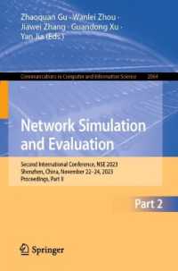 Network Simulation and Evaluation : Second International Conference, NSE 2023, Shenzhen, China, November 22-24, 2023, Proceedings, Part II (Communications in Computer and Information Science) （2024）