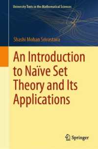 An Introduction to Naïve Set Theory and its Applications (University Texts in the Mathematical Sciences) （2024）