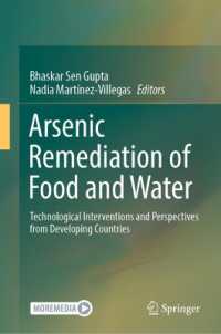 Arsenic Remediation of Food and Water : Technological Interventions and Perspectives from Developing Countries