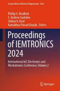 Proceedings of IEMTRONICS 2024 : International IoT, Electronics and Mechatronics Conference, Volume 2 (Lecture Notes in Electrical Engineering) （2024）