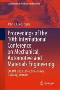 Proceedings of the 10th International Conference on Mechanical, Automotive and Materials Engineering : CMAME 2023, 20-22 December, Da Nang, Vietnam (Lecture Notes in Mechanical Engineering)