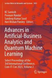 Advances in Artificial-Business Analytics and Quantum Machine Learning : Select Proceedings of the 3rd International Conference, Com-IT-Con 2023, Volume 2 (Lecture Notes in Networks and Systems)