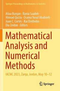Mathematical Analysis and Numerical Methods : IACMC 2023, Zarqa, Jordan, May 10-12 (Springer Proceedings in Mathematics & Statistics)