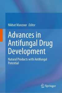 Advances in Antifungal Drug Development : Natural Products with Antifungal Potential （2024）