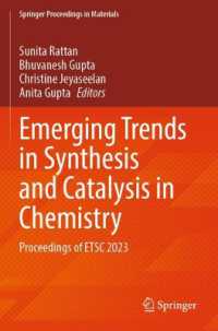 Emerging Trends in Synthesis and Catalysis in Chemistry : Proceedings of ETSC 2023 (Springer Proceedings in Materials)