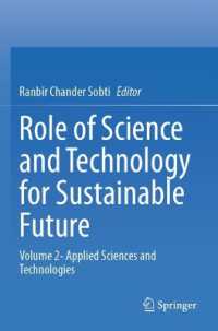 Role of Science and Technology for Sustainable Future : Volume 2- Applied Sciences and Technologies