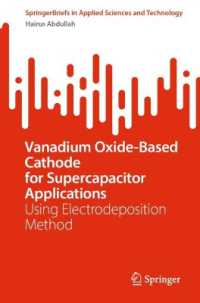 Vanadium Oxide-Based Cathode for Supercapacitor Applications : Using Electrodeposition Method (Springerbriefs in Applied Sciences and Technology) （2025）