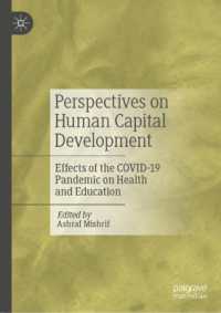 Perspectives on Human Capital Development : Effects of the Covid-19 Pandemic on Health and Education