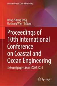 Proceedings of 10th International Conference on Coastal and Ocean Engineering : Selected Papers from ICCOE 2023 (Lecture Notes in Civil Engineering)
