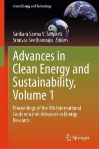 Advances in Clean Energy and Sustainability, Volume 1 : Proceedings of the 9th International Conference on Advances in Energy Research (Green Energy and Technology) （2025）