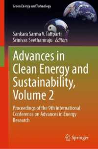 Advances in Clean Energy and Sustainability, Volume 2 : Proceedings of the 9th International Conference on Advances in Energy Research (Green Energy and Technology) （2025）