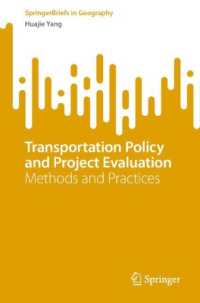 Transportation Policy and Project Evaluation : Methods and Practices (Springerbriefs in Geography)