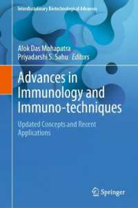 Advances in Immunology and Immuno-techniques : Updated Concepts and Recent Applications (Interdisciplinary Biotechnological Advances)