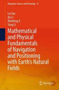 Mathematical and Physical Fundamentals of Navigation and Positioning with Earth Natural Fields (Navigation: Science and Technology) （2024）
