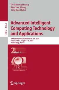 Advanced Intelligent Computing Technology and Applications : 20th International Conference, ICIC 2024, Tianjin, China, August 5-8, 2024, Proceedings, Part II (Lecture Notes in Computer Science) （2024）