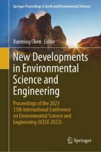New Developments in Environmental Science and Engineering : Proceedings of the 2023 13th International Conference on Environmental Science and Engineering (ICESE 2023) (Springer Proceedings in Earth and Environmental Sciences) （2024）