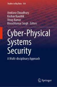 Cyber-Physical Systems Security : A Multi-disciplinary Approach (Studies in Big Data) （2024）