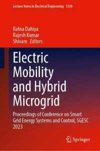 Electric Mobility and Hybrid Microgrid : Proceedings of Conference on Smart Grid Energy Systems and Control, SGESC 2023 (Lecture Notes in Electrical Engineering)