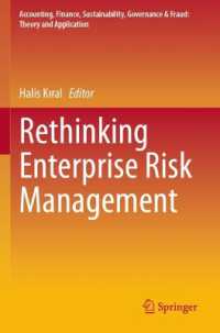 Rethinking Enterprise Risk Management (Accounting, Finance, Sustainability, Governance & Fraud: Theory and Application)