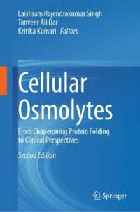 Cellular Osmolytes : From Chaperoning Protein Folding to Clinical Perspectives （2ND）
