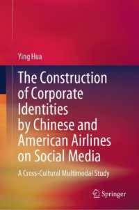 The Construction of Corporate Identities by Chinese and American Airlines on Social Media : A Cross-Cultural Multimodal Study （2025）