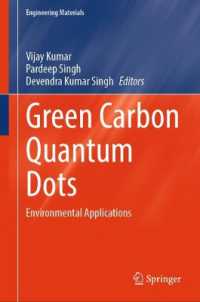 Green Carbon Quantum Dots : Environmental Applications (Engineering Materials) （2025）