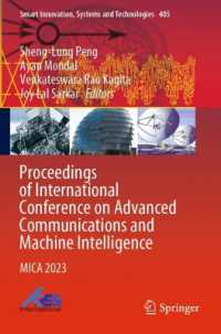 Proceedings of International Conference on Advanced Communications and Machine Intelligence : MICA 2023 (Smart Innovation, Systems and Technologies)