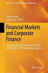 Financial Markets and Corporate Finance : 5th International Conference on FMCF (ICFMCF2023), IIT Delhi, India, July 6-8 (Springer Proceedings in Business and Economics)