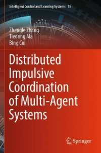 Distributed Impulsive Coordination of Multi-Agent Systems (Intelligent Control and Learning Systems)